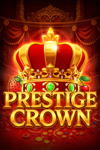 Prestige Crown